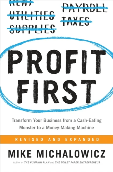 Profit First av Mike Michalowicz