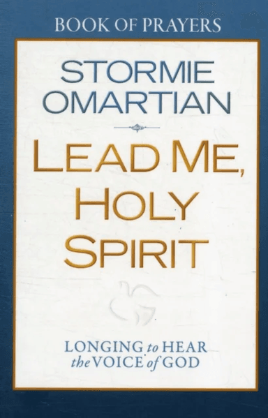 Lead Me, Holy Spirit Book of Prayers av Stormie Omartian