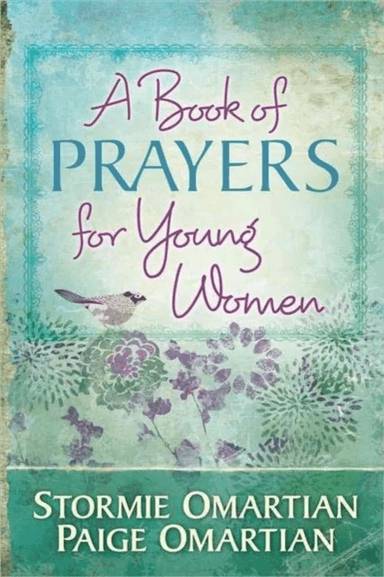 A Book of Prayers for Young Women av Stormie Omartian, Paige Omartian