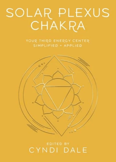 Solar Plexus Chakra av Cyndi Dale, Gina Nicole