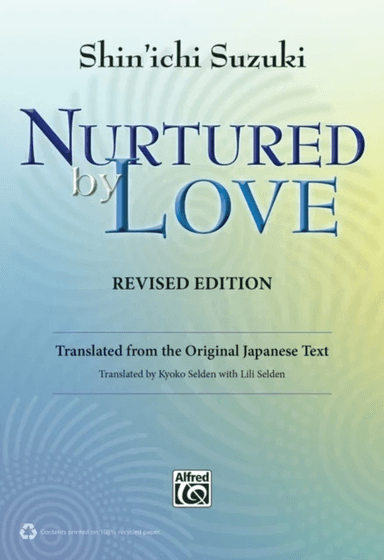 NURTURED BY LOVE REVISED EDITION av Shinichi Suzuki