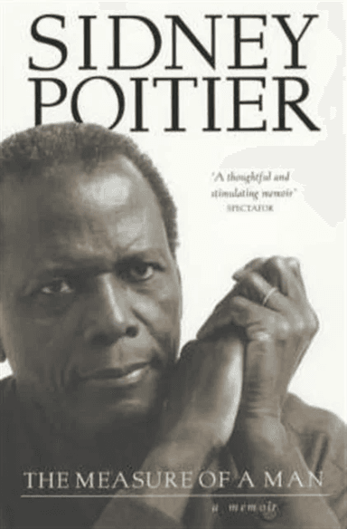 The Measure Of A Man av Sidney Poitier