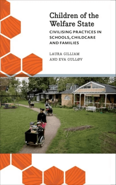 Children of the Welfare State av Laura Gilliam, Eva Gullov