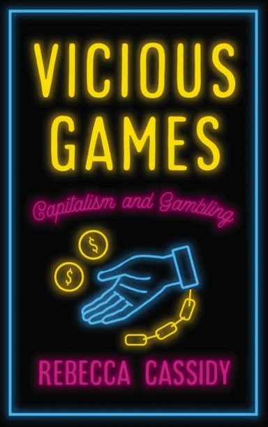 Vicious Games av Rebecca Cassidy