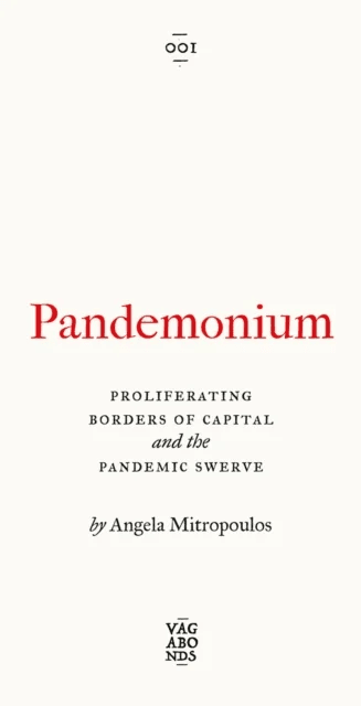 Pandemonium av Angela Mitropoulos