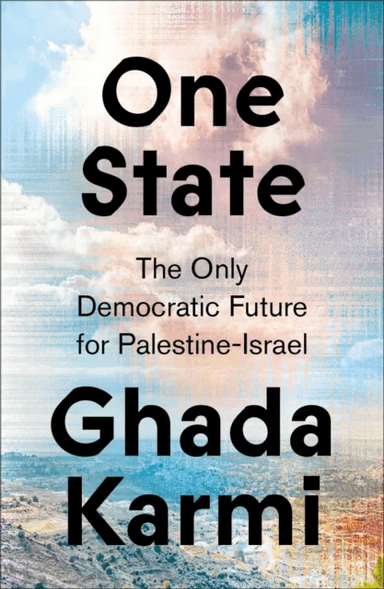 One State av Ghada Karmi