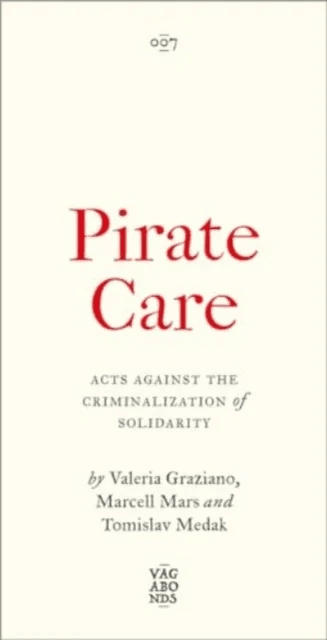 Pirate Care av Valeria Graziano, Marcell Mars, Tomislav Medak