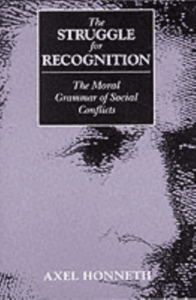 The Struggle for Recognition av Axel (Free University Berlin) Honneth