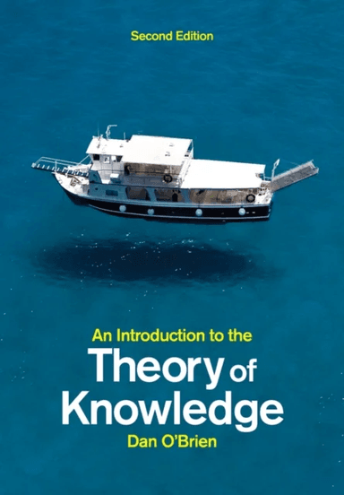 An Introduction to the Theory of Knowledge av Dan (University of Birmingham) O'Brien
