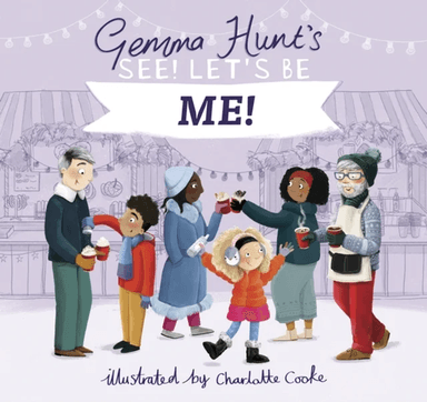 Gemma Hunt's See! Let's Be Me av Gemma Hunt