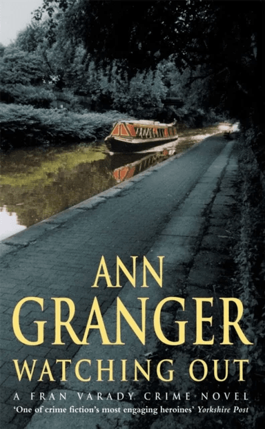 Watching Out (Fran Varady 5) av Ann Granger