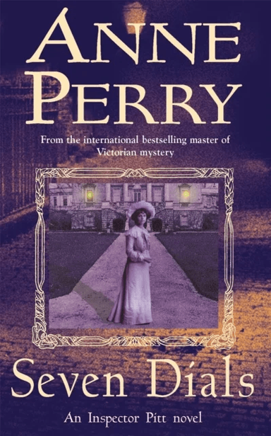 Seven Dials (Thomas Pitt Mystery, Book 23) av Anne Perry