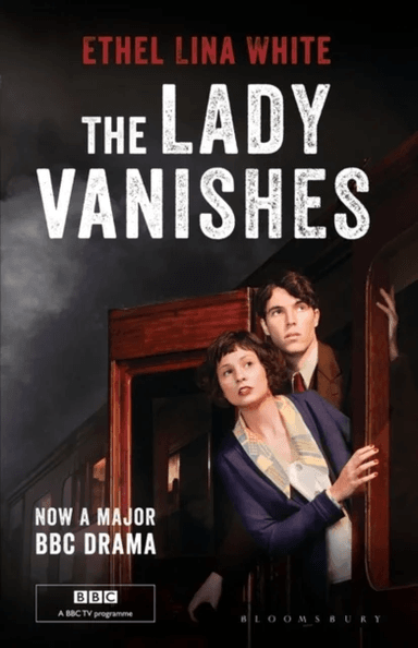 The Lady Vanishes av Ethel Lina White