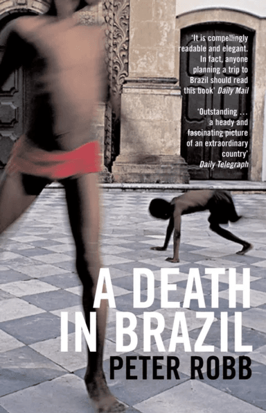 A death in Brazil av Peter Robb