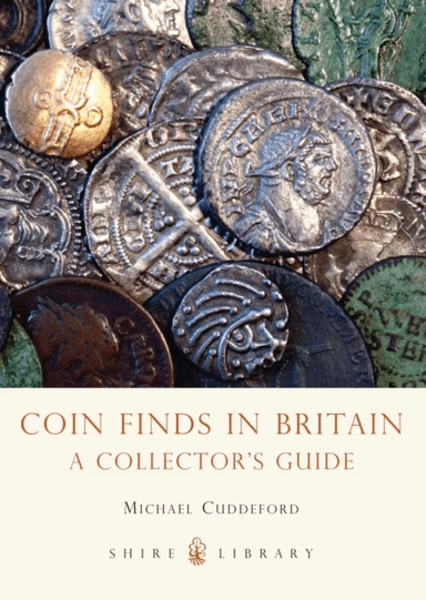 Coin Finds in Britain av Michael Cuddeford