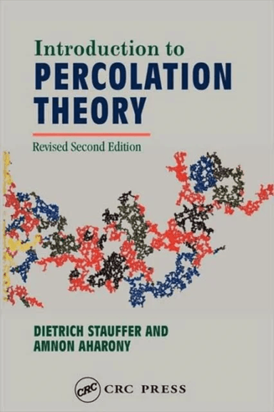 Introduction To Percolation Theory av Dietrich (University of Cologne Germany) Stauffer, Ammon (Tel Aviv University Israel &amp; University of Oslo No
