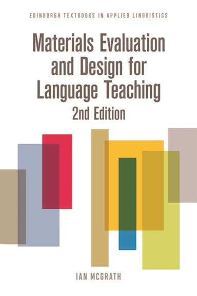 Materials Evaluation and Design for Language Teaching av Ian McGrath