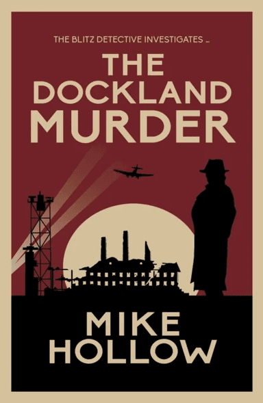 The Dockland Murder av Mike Hollow