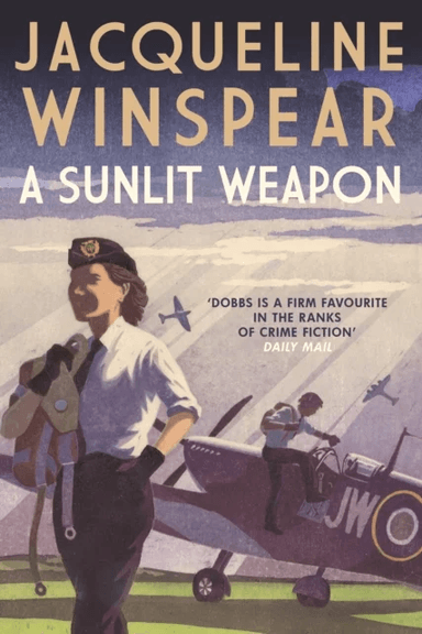 A Sunlit Weapon av Jacqueline Winspear