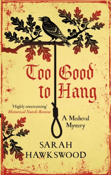 Too Good to Hang av Sarah (Author) Hawkswood