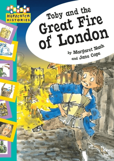 Hopscotch: Histories: Toby and The Great Fire Of London av Margaret Nash
