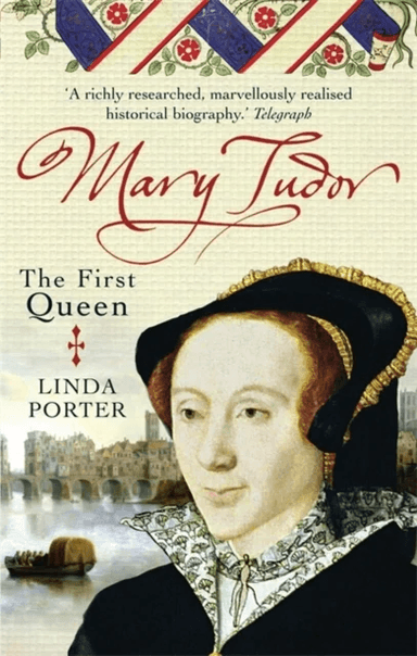 Mary Tudor av Linda Porter