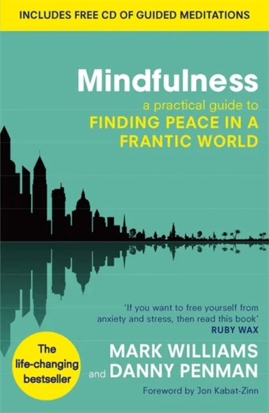 Mindfulness av Professor Mark Williams, Dr Danny Penman