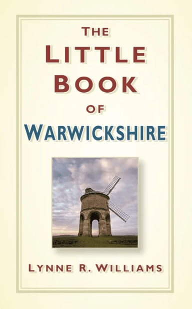 The Little Book of Warwickshire av Lynne Williams