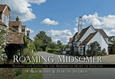 Roaming Midsomer av Martin Andrew, Chris Behan