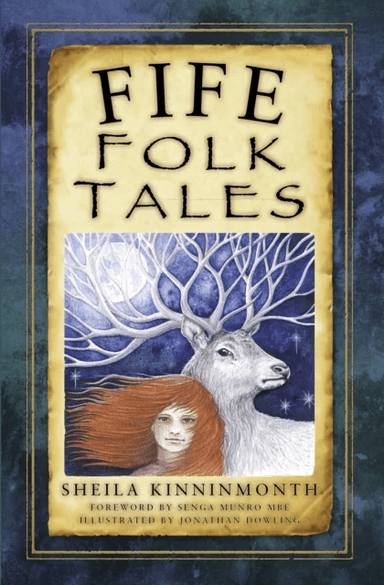 Fife Folk Tales av Sheila Kinninmonth