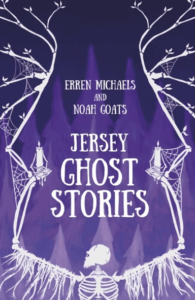 Jersey Ghost Stories av Erren Michaels, Noah Goats