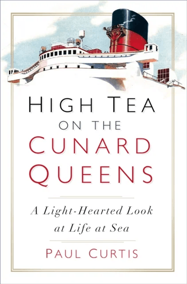 High Tea on the Cunard Queens av Paul Curtis