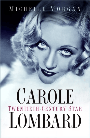Carole Lombard av Michelle Morgan