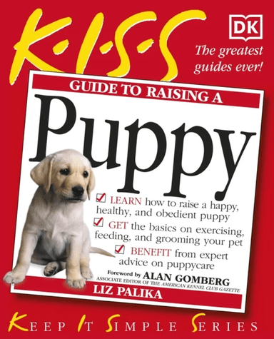 KISS Guide To Raising a Puppy av Liz Palika