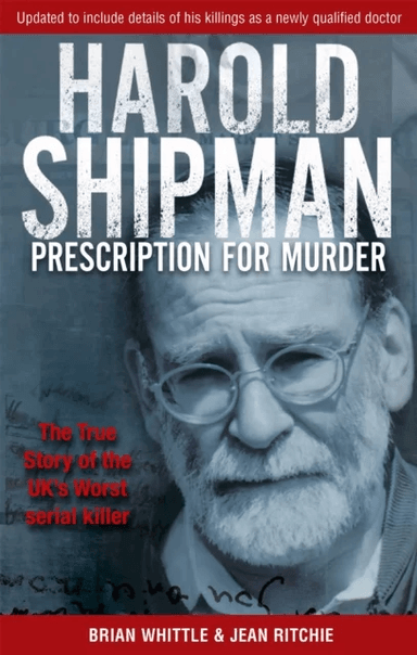 Harold Shipman - Prescription For Murder av Brian Whittle, Jean Ritchie