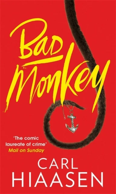 Bad Monkey av Carl Hiaasen