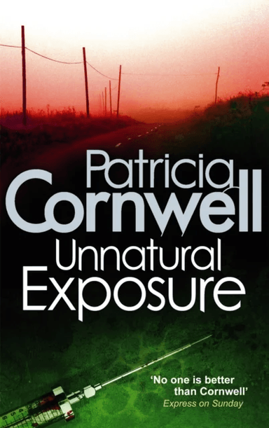 Unnatural Exposure av Patricia Cornwell