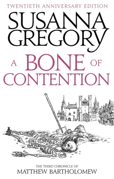 A Bone Of Contention av Susanna Gregory