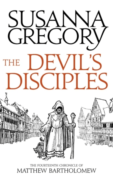 The Devil's Disciples av Susanna Gregory