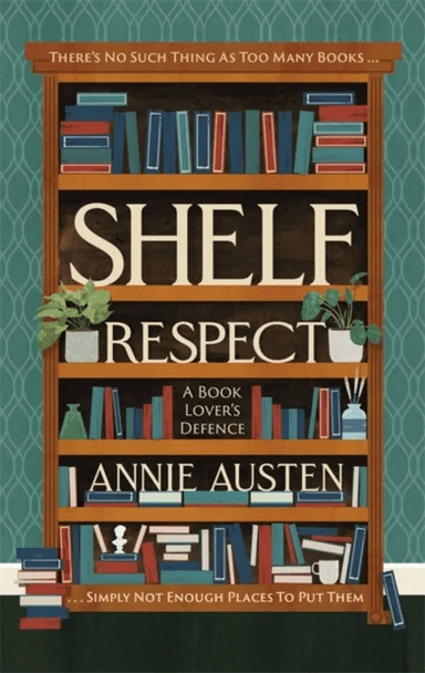 Shelf Respect av Annie Austen
