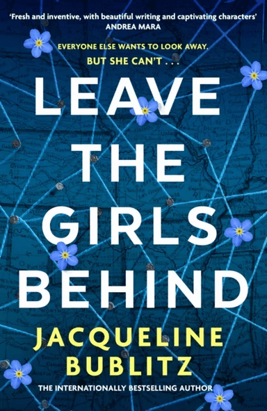 Leave the Girls Behind av Jacqueline Bublitz