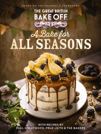 The Great British Bake Off: A Bake for all Seasons av The The Bake Off Team