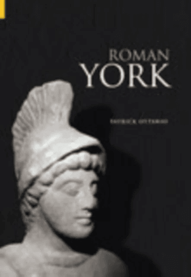 Roman York av Dr Patrick Ottaway