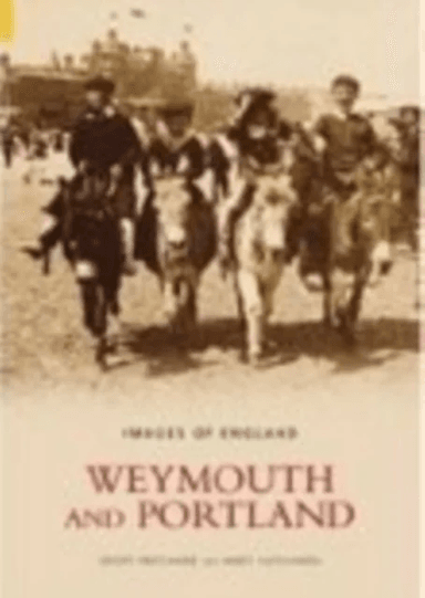 Weymouth and Portland av Geoffrey Pritchard, Andy Hutchings