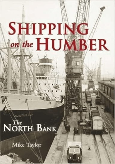 Shipping on the Humber av Mike Taylor