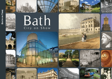 Bath: City on Show av Dan Brown