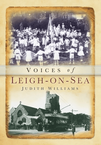 Voices of Leigh-on-Sea av Judith Williams