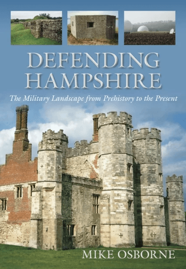 Defending Hampshire av Mike Osborne
