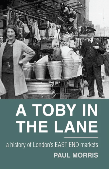 A Toby in the Lane av Paul Morris