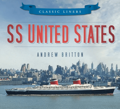 SS United States av Andrew Britton